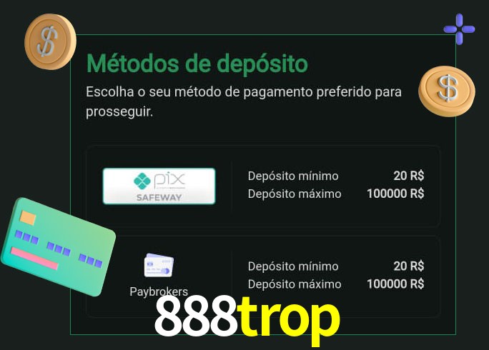 O cassino 888trop oferece uma grande variedade de métodos de pagamento