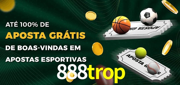 888trop Ate 100% de Aposta Gratis