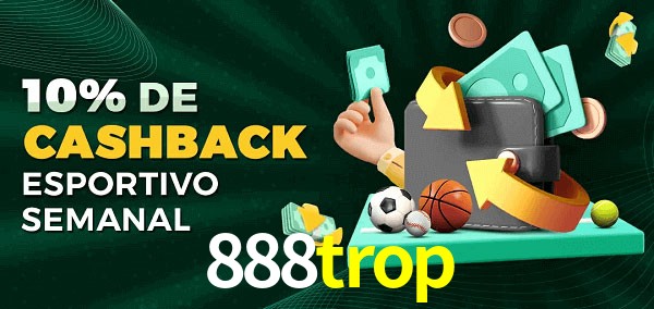 10% de bônus de cashback na 888trop