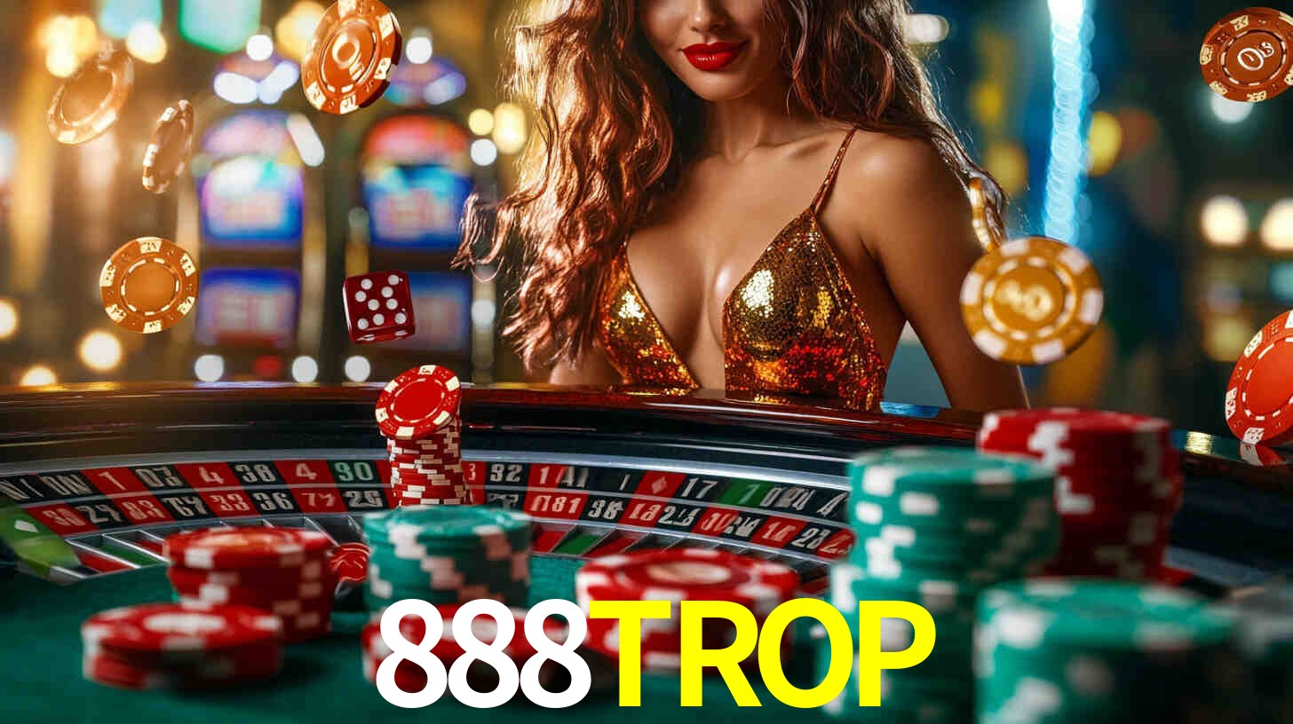 Apostas Certificadas 888TROP